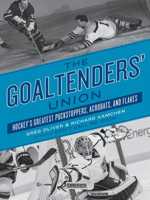 cover image of The Goaltenders' Union